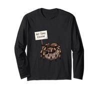 Not Today Exuviae Funny Tarantula Lover Humor Long Sleeve T-Shirt