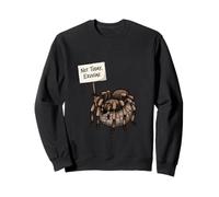 Not Today Exuviae Funny Tarantula Lover Humor Sweatshirt