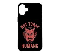 Not Today, Humans - Funny Satan Saying Evil Devil Halloween Case for iPhone 16 Plus