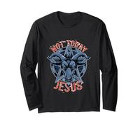 Not Today Jesus - Baphomet Occult Long Sleeve T-Shirt