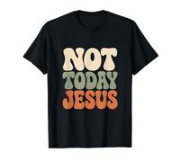 Not Today Jesus Bold Retro Typography Value Graphic T-Shirt, Men, Black, XL