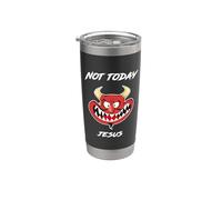 Not Today Jesus Funny Satan Devil Quote Stainless Steel Insulated Tumbler