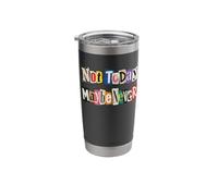 Not Today Maybe Never Ransom Note Scrapbook Design Stainless Steel Insulated Tumbler