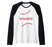 Not Today My Daughter Has A Game Funny Baseball Raglan Baseball Tee