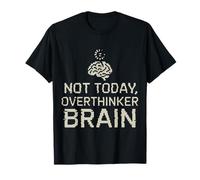 Not Today Overthinker Brain Funny Mental Health Pixel T-Shirt