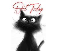 Not Today: Period Tracker Journal - A Simple and Funny Menstrual Cycle Tracking For Young Girls ,Teens And Women.