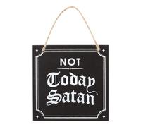 Not Today Satan Hanging Sign - Gothic Décor for Hooved Guests Deterrent, Funny Demon Ward Off, Unique Gothic Gifts from Dark Matter Range