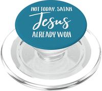 Not Today Satan Jesus Already Won Christian Bold Faith Shirt PopSockets PopGrip for MagSafe
