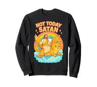 Not Today Satan Jesus Riding Flying Cat Funny Sarcastic Sweatshirt