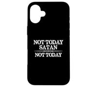 Not Today Satan Not Today Cute Inspirational Christian Quote Case for iPhone 16 Plus