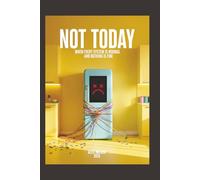 Not Today: When Every System Is Normal and Nothing Is Fine