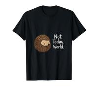 Not Today World Cute Hedgehog Introvert Design Value Graphic T-Shirt