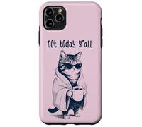 Not Today Y'all - Funny Moody Tired Cat Holding Coffee Case for iPhone 11 Pro Max