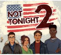 Not Tonight 2 PC Steam CD Key