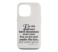Not Under Law But Under Grace, Romans 6:14 King James Bible Case for iPhone 13 Pro