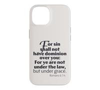 Not Under Law But Under Grace, Romans 6:14 King James Bible Case for iPhone 14