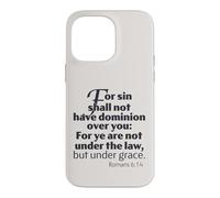 Not Under Law But Under Grace, Romans 6:14 King James Bible Case for iPhone 14 Pro Max