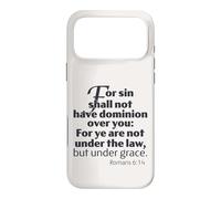 Not Under Law But Under Grace, Romans 6:14 King James Bible Case for iPhone 17 Pro Max