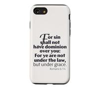 Not Under Law But Under Grace, Romans 6:14 King James Bible Case for iPhone SE (2020) / 7/8