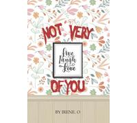 Not Very Live Laugh Love of You