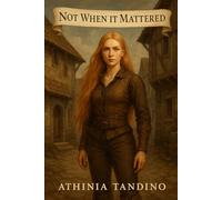 Not When It Mattered