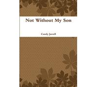 Not Without My Son