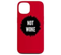 Not Woke Free Speech Anti Woke Anti-Liberal Freedom Patriot Case for iPhone 13