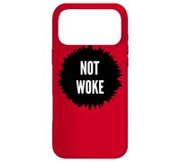 Not Woke Free Speech Anti Woke Anti-Liberal Freedom Patriot Case for iPhone 17 Pro Max