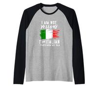 Not Yelling Im Italian Thats How We Talk Funny Italian Italy Raglan Baseball Tee