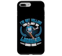 Not Yelling This Is My Lacrosse Coach Voice Lacrosse Coach Case for iPhone 7 Plus/8 Plus