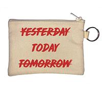Not Yesterday Not Tomorrow Do It Today Key Chain Coin Purse Beige