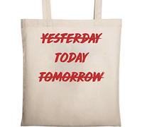 Not Yesterday Not Tomorrow Do It Today Natural Ecological Cotton Tote Bag Beige
