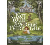 Not Your Average Fairytale