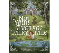 Not Your Average Fairytale