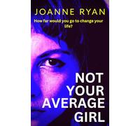 Not Your Average Girl