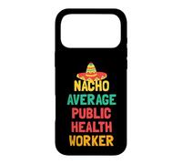 Not Your Average Public Health Worker Case for iPhone 17 Pro Max