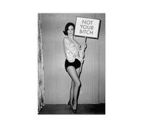 Not Your Bitch Womens Rights Feminist Funny Black And White Wall Poster Vintage Woman Posters Bad Batch Female Empowerment Feminism Matricentric Empowering Cool Wall Art Print Poster Canvas 24x36inch