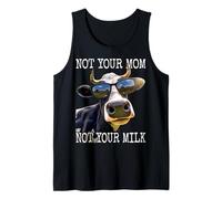 Not Your Mom Not Your Milk Veggie Veganism Mother Cow Vegan Tank Top