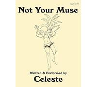 Not Your Muse (Piano, Voice and Guitar)