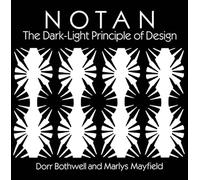 Notan: Dark-light Principle of Design (Dover Art Instruction)