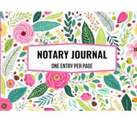 Notary Journal Log Book Pink: A Floral Small Pocket Size Notary Public Record Book For Women To Document Legal Acts Featuring One Entry Per Page, Receipts, Thumb Print, Numbered Pages & More