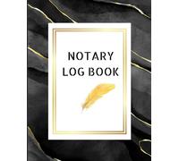 Notary Log Book: Notary Record book for notary publics: Professional journal To Record Notarial Acts | Simple and compliant format