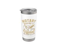 Notary Making it Official one Stamp at a Time Notary Stainless Steel Insulated Tumbler