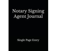 Notary Signing Agent Journal: Single Page Entry - Black Edition