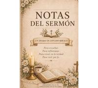 Notas del Sermón: Diario de Estudio Bíblico en Español | Cuaderno Cristiano con Páginas de Escritura, Puntos Clave y Reflexión: Cuaderno Cristiano ... y Puntos Clave | Ideal para Mujeres de Fe