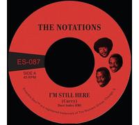 Notations - I'm Still Here B/W What More Can I Say - White