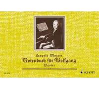 Note Book for Wolfgang piano (easy) Mozart A selection of the easiest pieces Sch