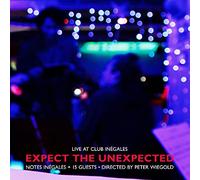 Note Inegales - Expect the Unexpected