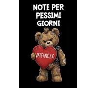 Note per pessimi giorni: Quaderno Punk con Orsetto e Cuore "Vaffanculo": Un Diario Ironico e Sfacciato per lo Stress Relief - Regalo Divertente per Adulti - 100 Pagine a Righe, Formato Tascabile 4x6"