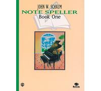 Note Speller, Book 1 (Revised) (Schaum Method Supplement)